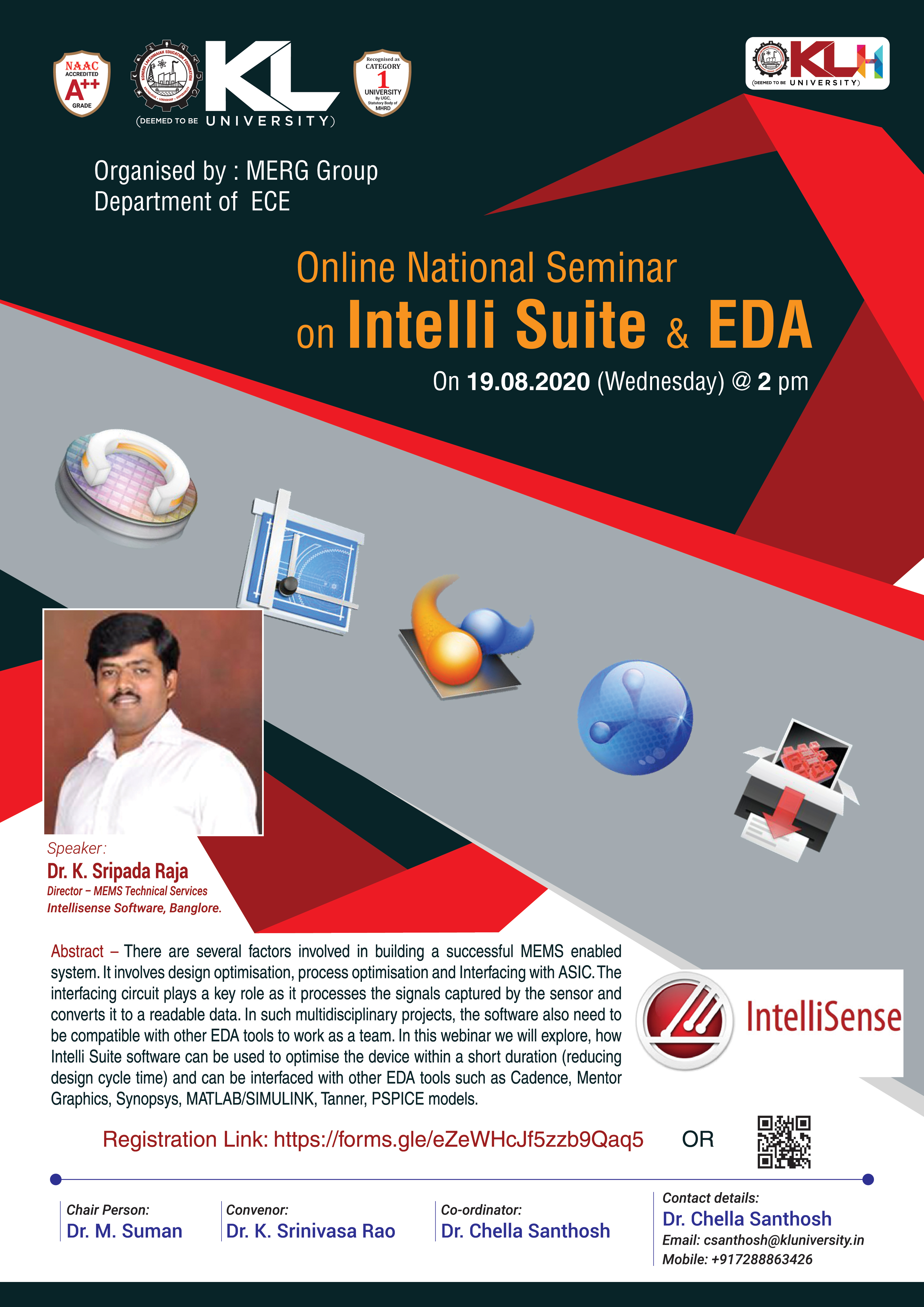 Webinar (14) on A One day National Seminar on Intelli Suite & EDA on 19.08.2020.
