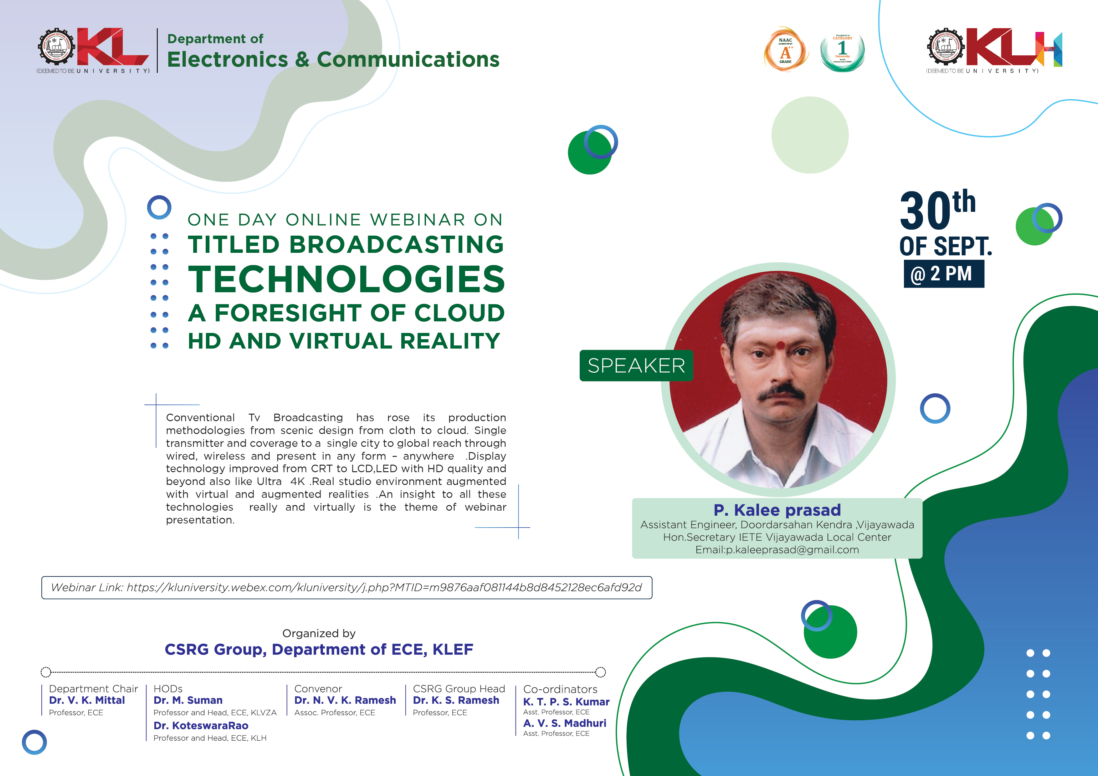 Webinar (17) on Broadcasting technologies – A foresight of cloud, HD and virtual reality.